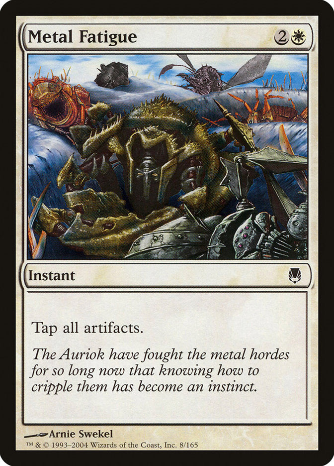 Metal Fatigue [Darksteel] Foil