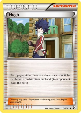 Hugh (130/149) [Black & White: Boundaries Crossed] Reverse Holofoil