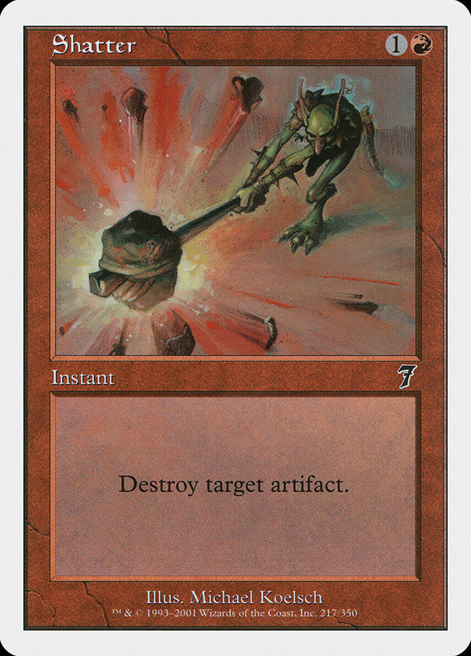 Shatter [Seventh Edition] Foil