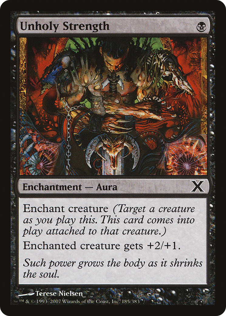 Unholy Strength  [Tenth Edition]