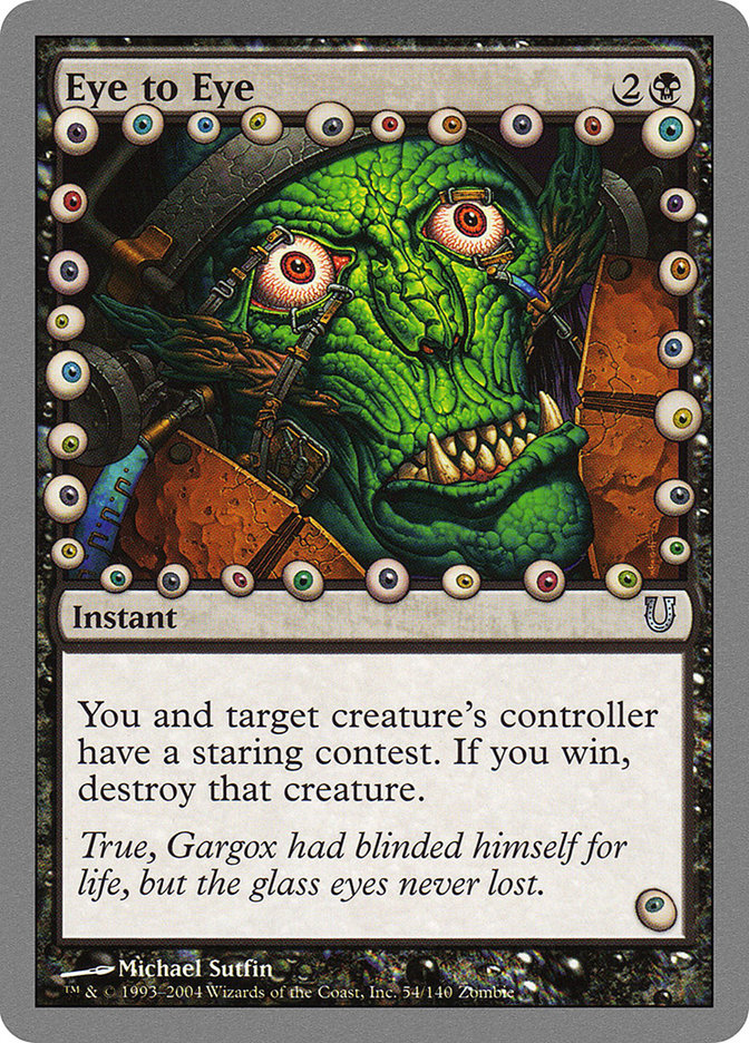 Eye to Eye [Unhinged] Foil