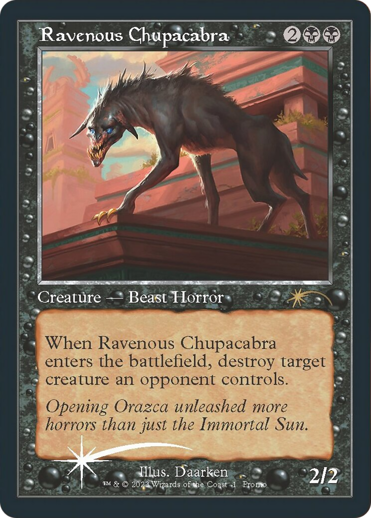 Ravenous Chupacabra (Open House) [Wizards Play Network 2023] Foil