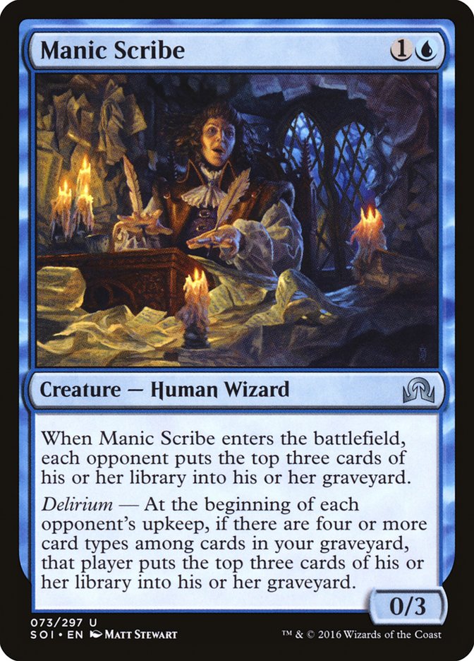 Manic Scribe [Shadows over Innistrad] Foil