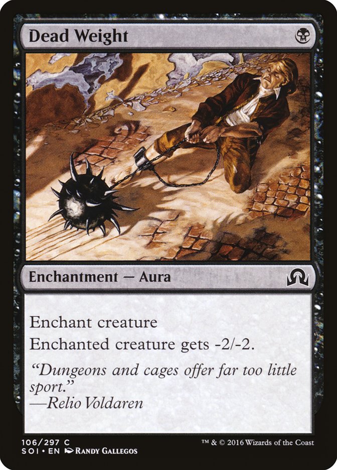 Dead Weight [Shadows over Innistrad] Foil