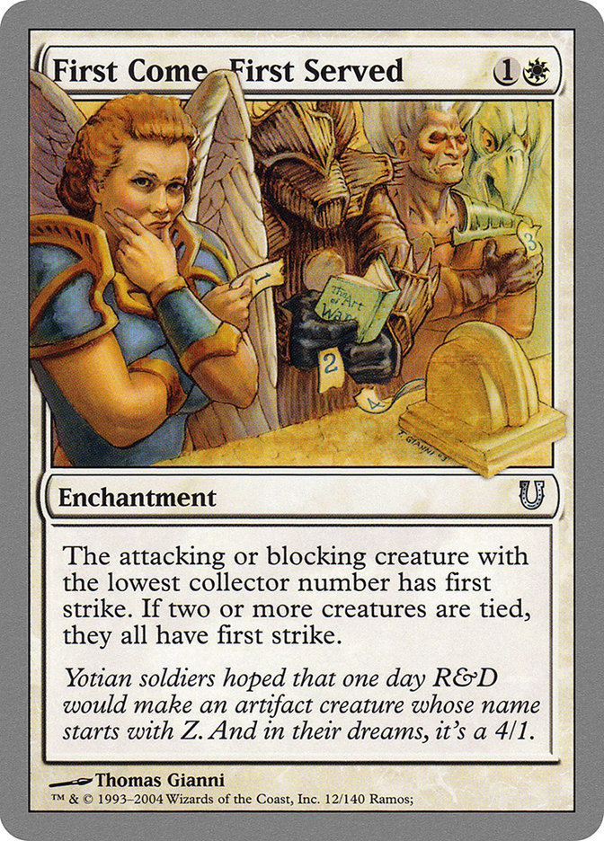 First Come, First Served [Unhinged] Foil