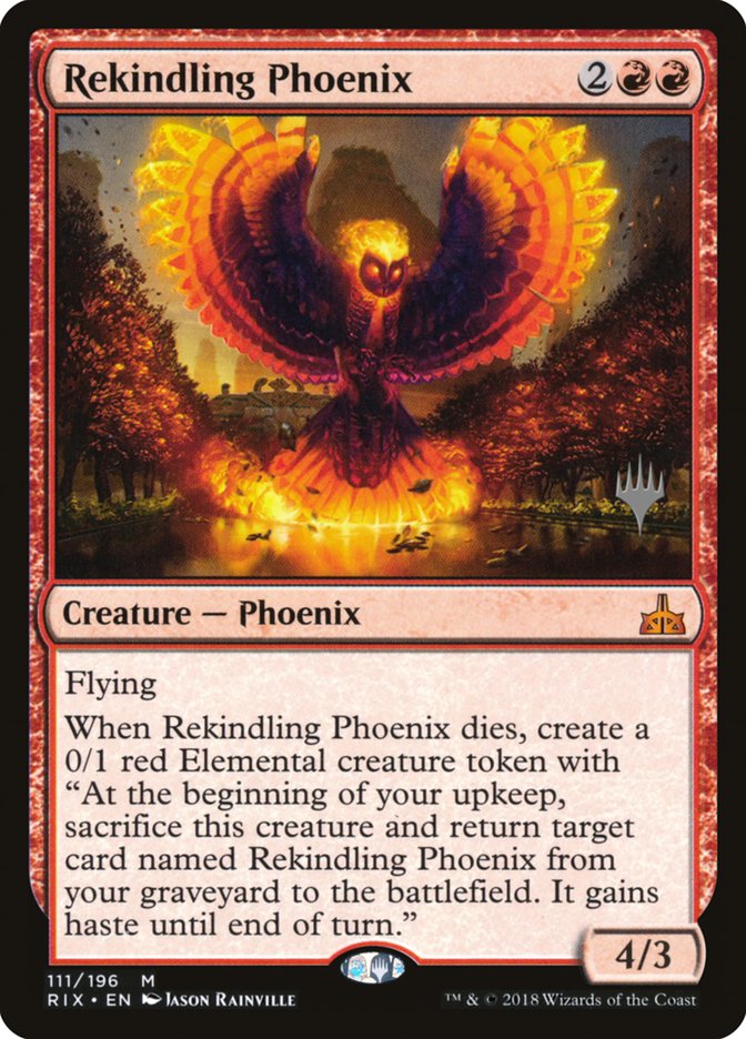 Rekindling Phoenix (Promo Pack) [Rivals of Ixalan Promos] Foil