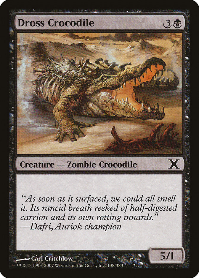 Dross Crocodile [Tenth Edition] Foil
