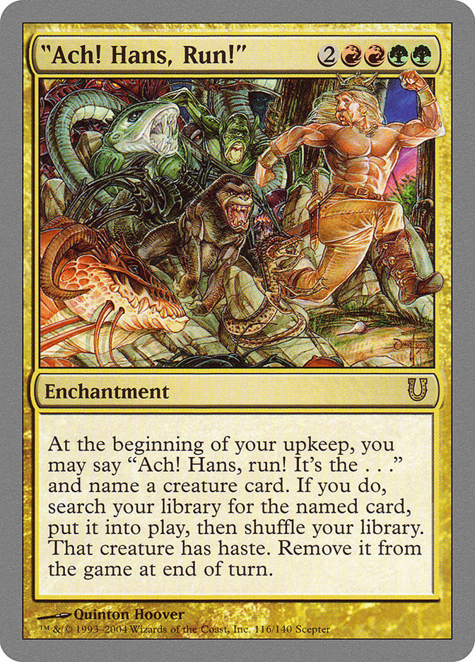 "Ach! Hans, Run!" [Unhinged] Foil