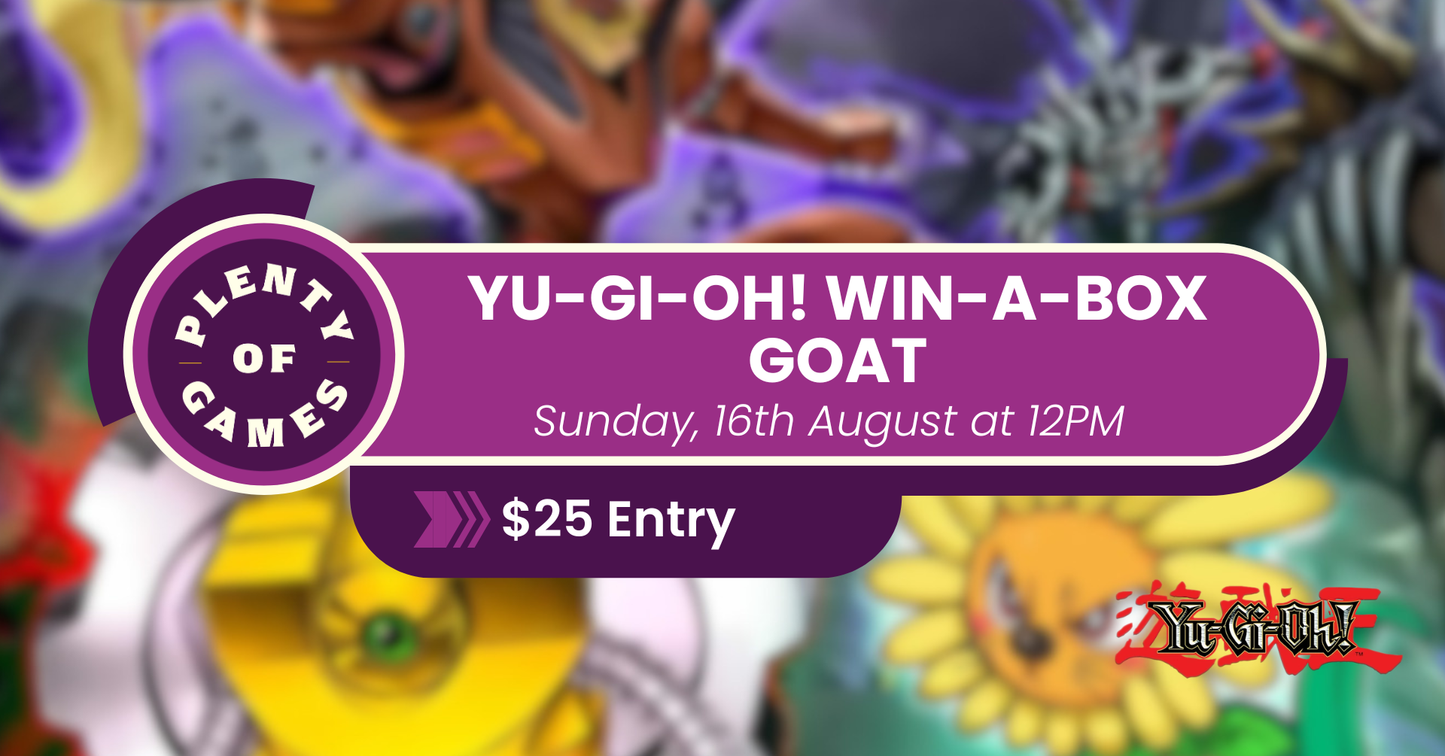 Yu-Gi-Oh! GOAT Win-A-Box August