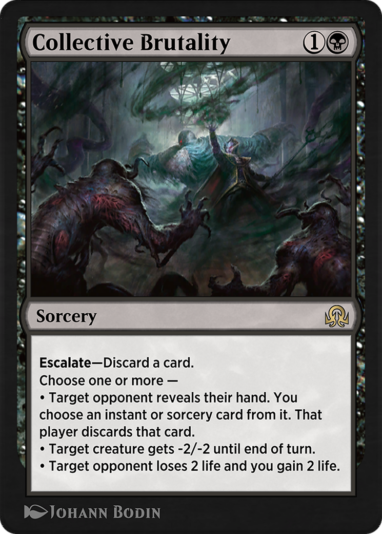 Collective Brutality  [Shadows over Innistrad Remastered]