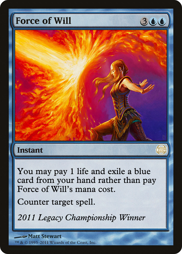 Force of Will  [Legacy Championship]