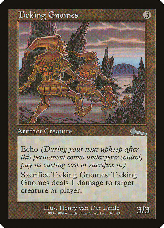 Ticking Gnomes [Urza's Legacy] Foil
