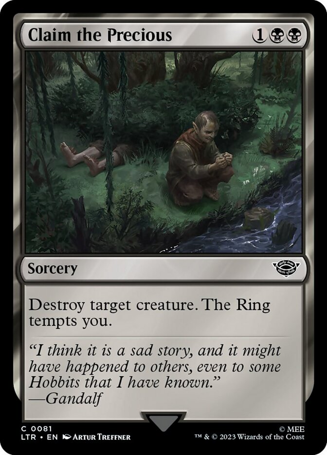 Claim the Precious [The Lord of the Rings: Tales of Middle-Earth] Foil