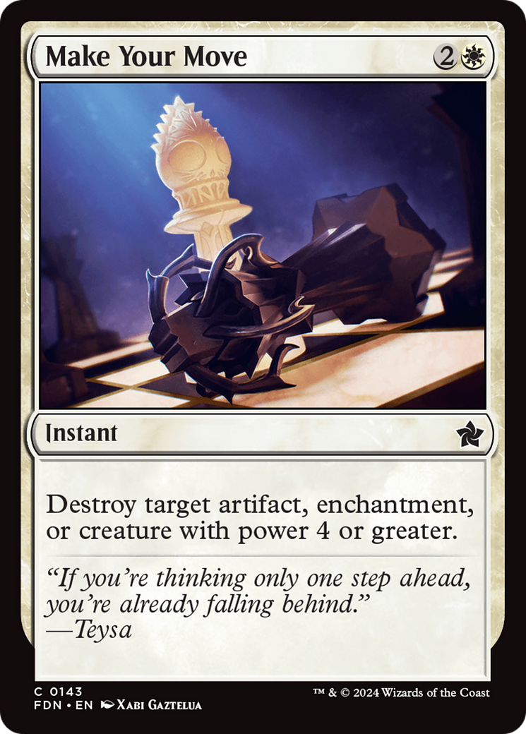Make Your Move [Foundations] Foil