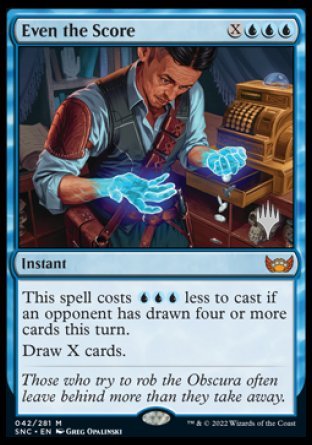 Even the Score (Promo Pack) [Streets of New Capenna Promos] Foil