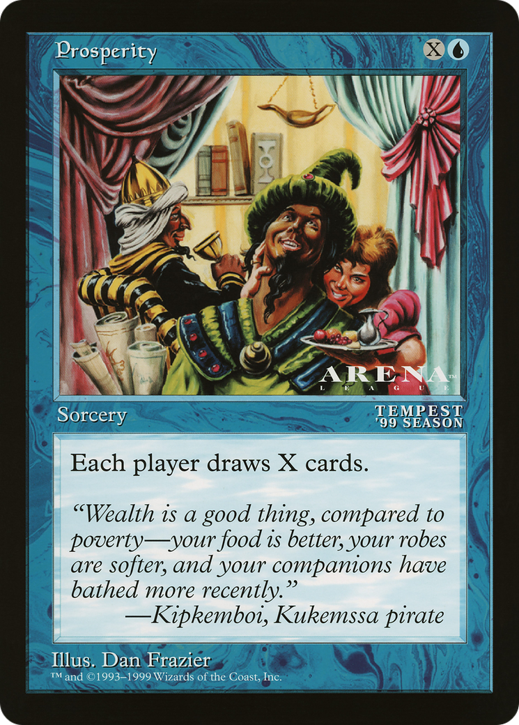Prosperity  [Oversized League Prizes]