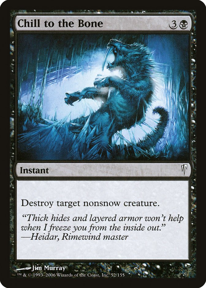 Chill to the Bone [Coldsnap] Foil
