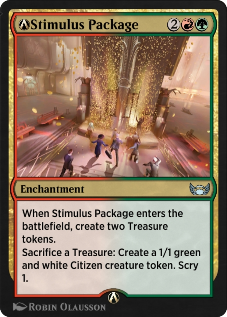 A-Stimulus Package  [Streets of New Capenna]