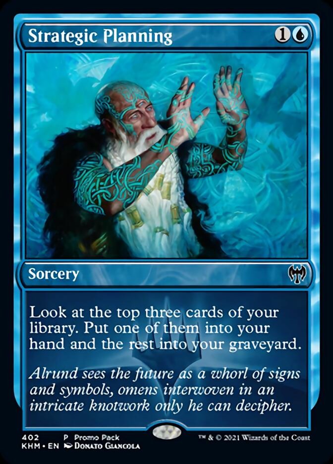 Strategic Planning (Promo Pack) [Kaldheim Promos] Foil