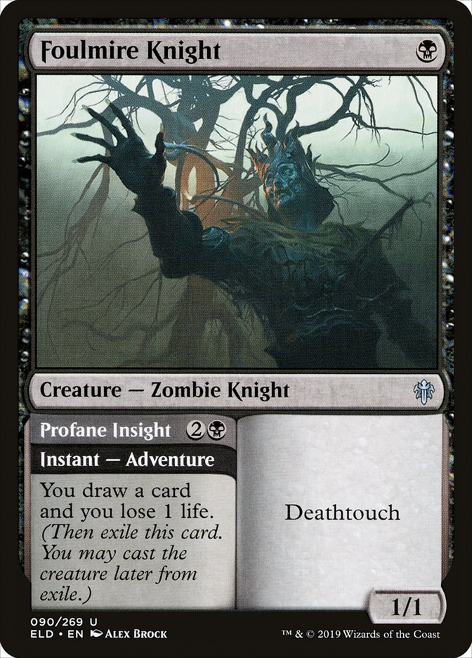 Foulmire Knight // Profane Insight [Throne of Eldraine] Foil