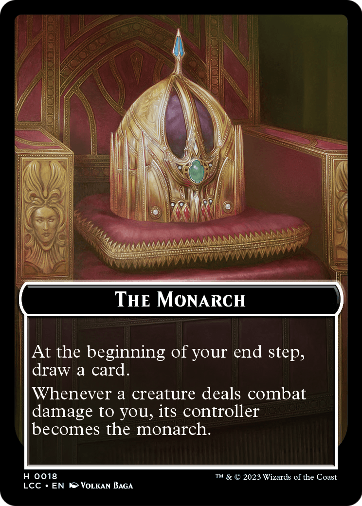 The Monarch  [The Lost Caverns of Ixalan Commander Tokens]