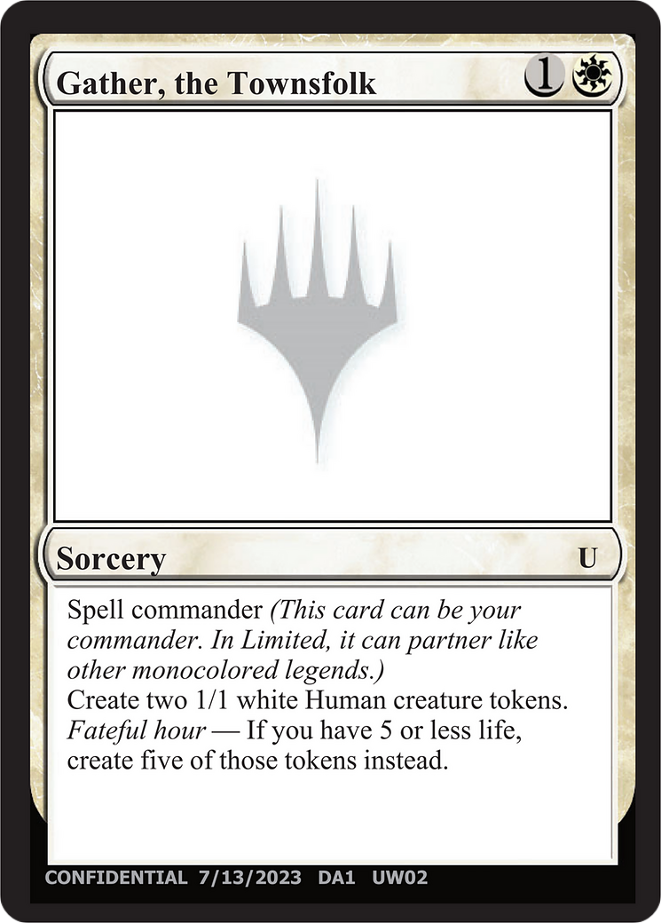 Gather, the Townsfolk  [Unknown Event]