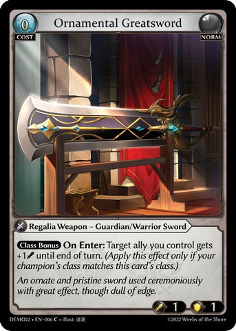 Ornamental Greatsword (006) [2022 Demo Deck]