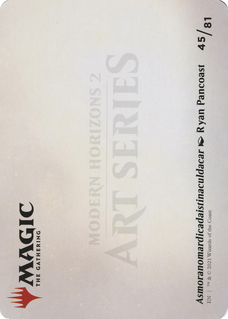 Asmoranomardicadaistinaculdacar // Asmoranomardicadaistinaculdacar  [Modern Horizons 2 Art Series] (Borderless) Foil