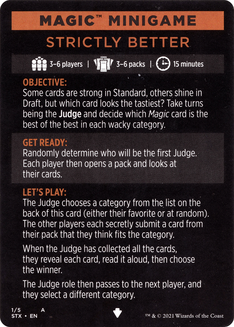 Strictly Better // Strictly Better (cont'd)  [Strixhaven: School of Mages Minigames]