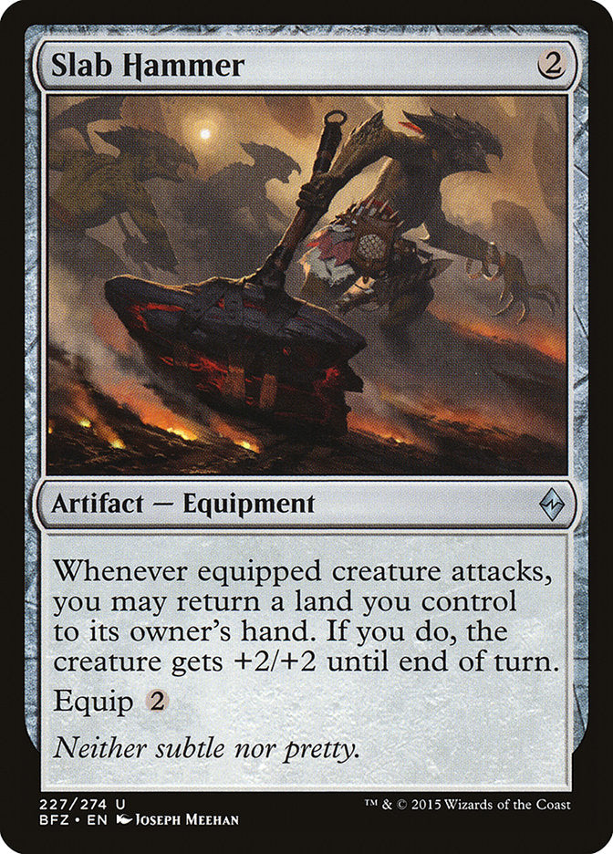 Slab Hammer [Battle for Zendikar] Foil