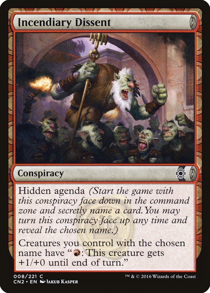 Incendiary Dissent [Conspiracy: Take the Crown] Foil