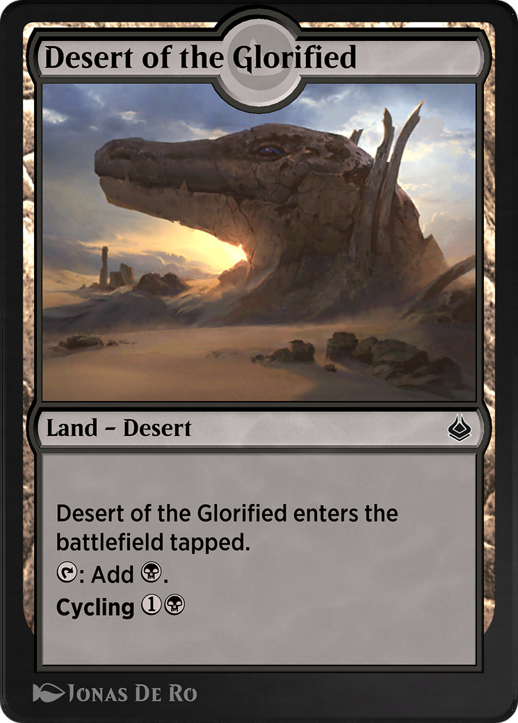Desert of the Glorified  [Amonkhet Remastered]