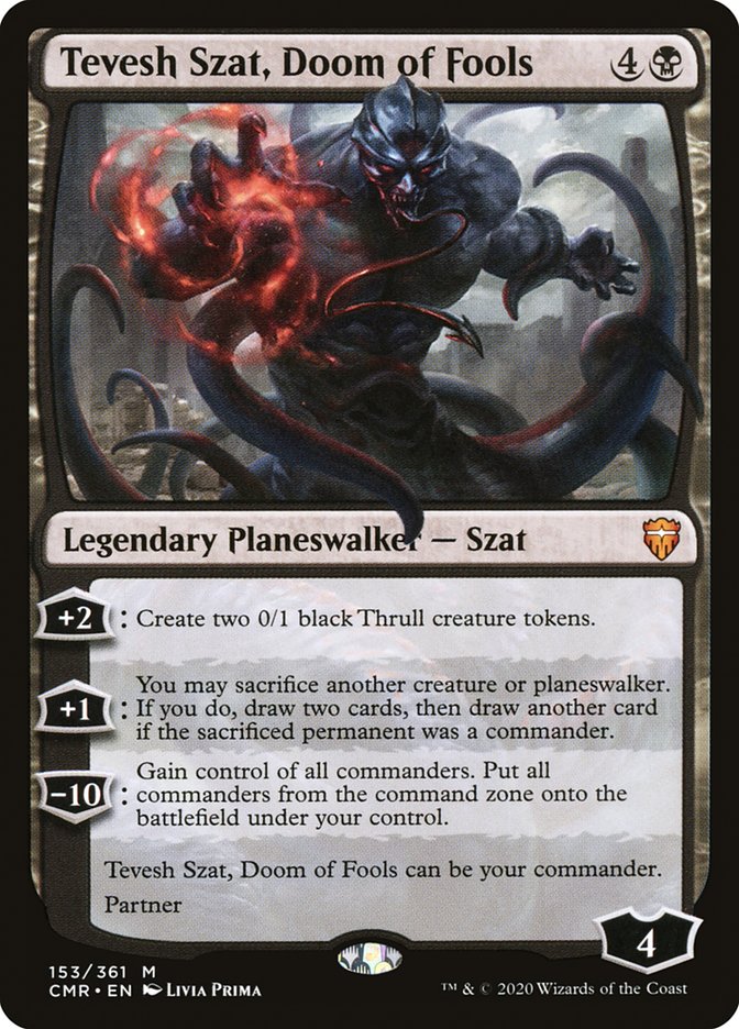 Tevesh Szat, Doom of Fools [Commander Legends] Foil