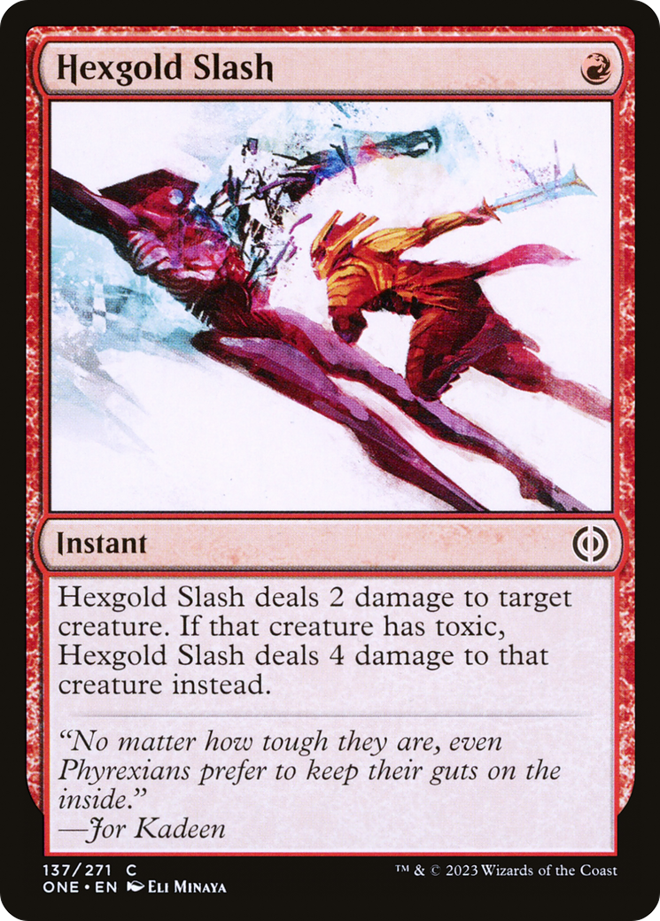 Hexgold Slash [Phyrexia: All Will Be One] Foil