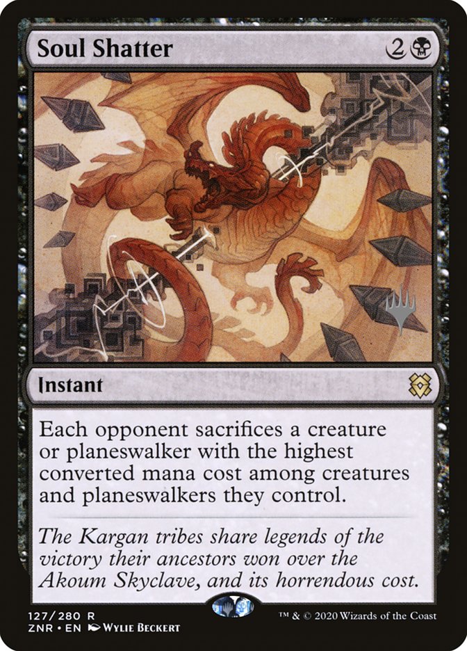 Soul Shatter (Promo Pack) [Zendikar Rising Promos] Foil