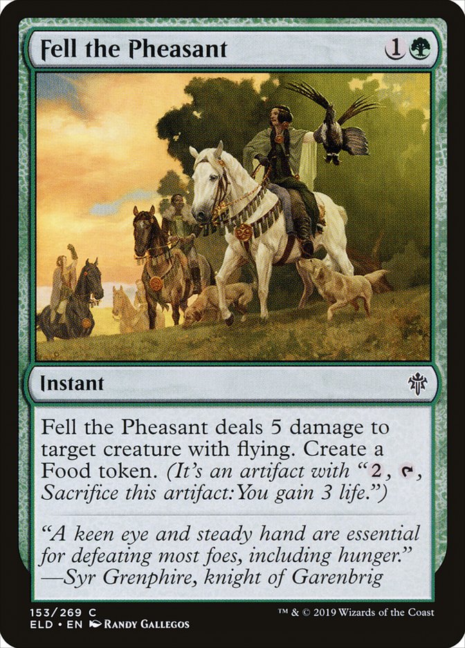 Fell the Pheasant [Throne of Eldraine] Foil