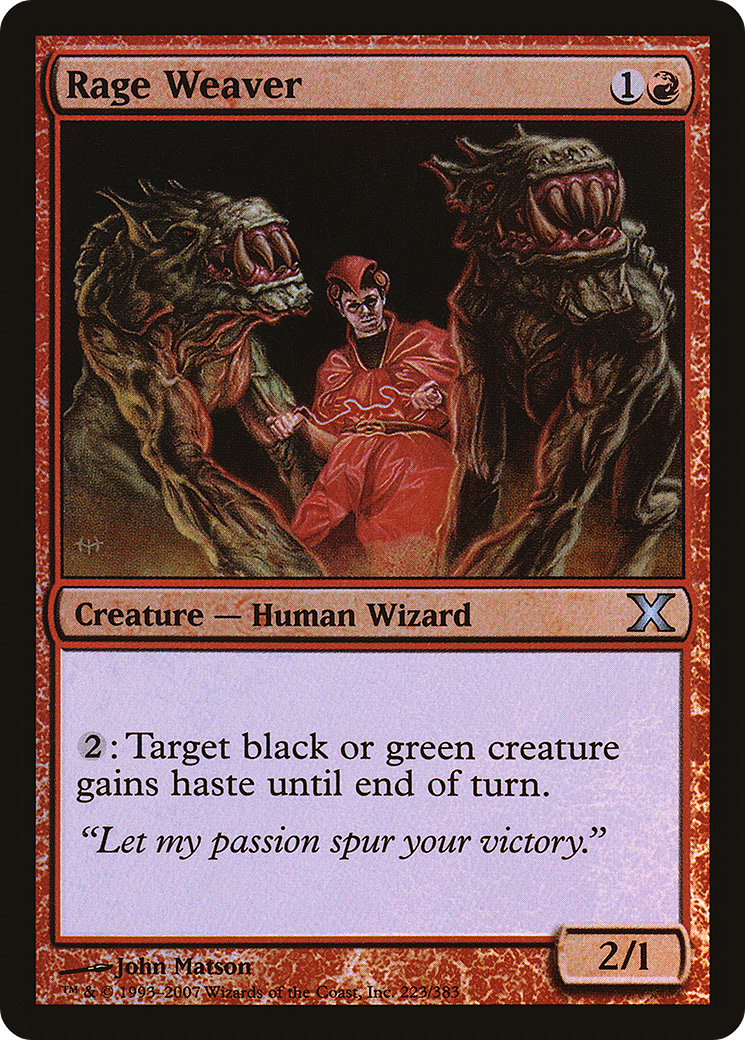 Rage Weaver  [Tenth Edition] Foil