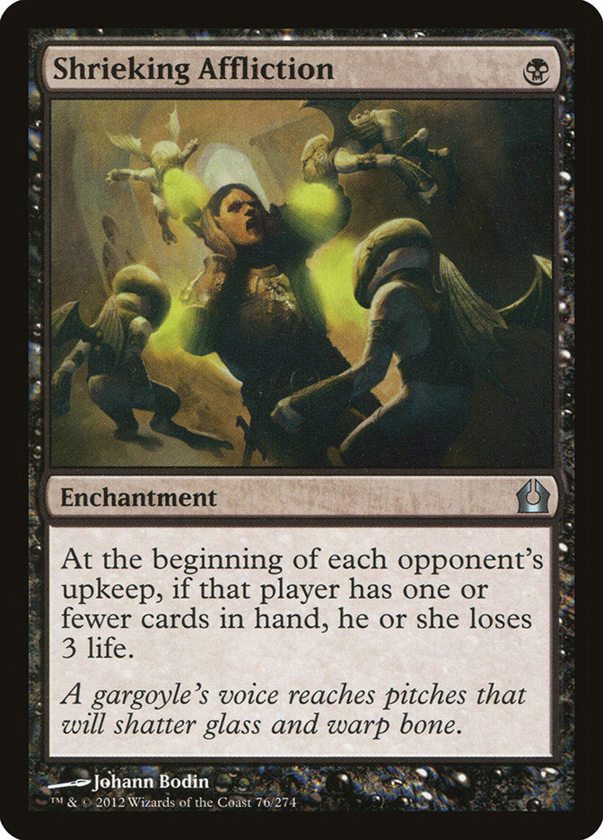 Shrieking Affliction [Return to Ravnica] Foil -1