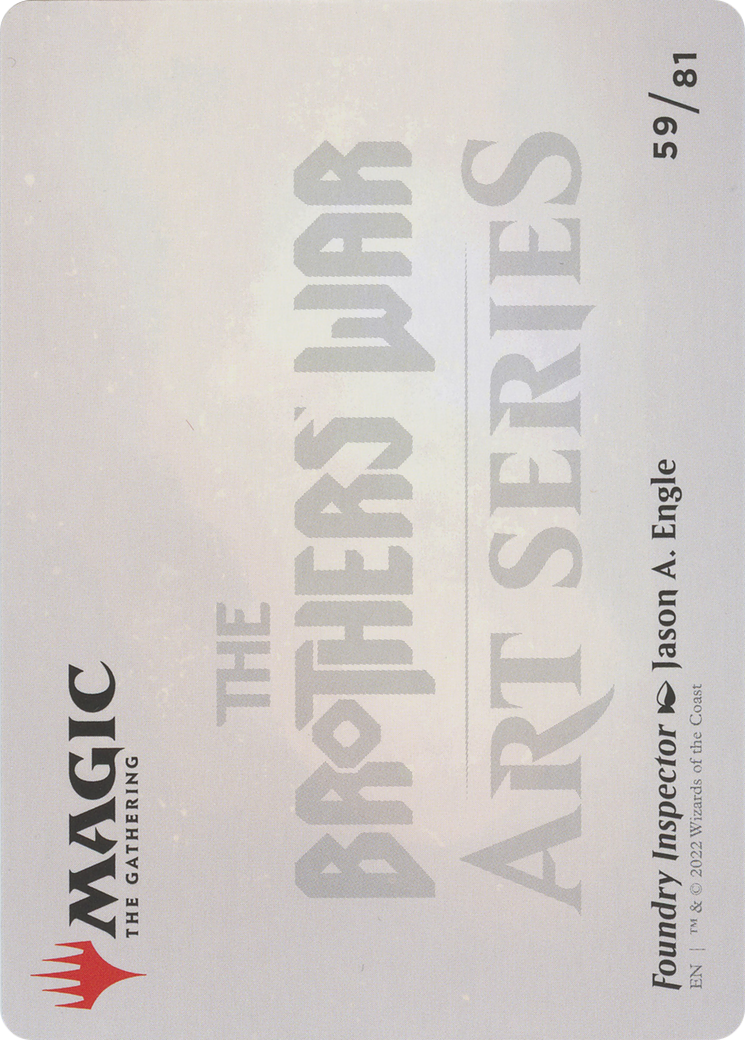 Foundry Inspector // Foundry Inspector  [The Brothers' War Art Series] (Borderless) Foil