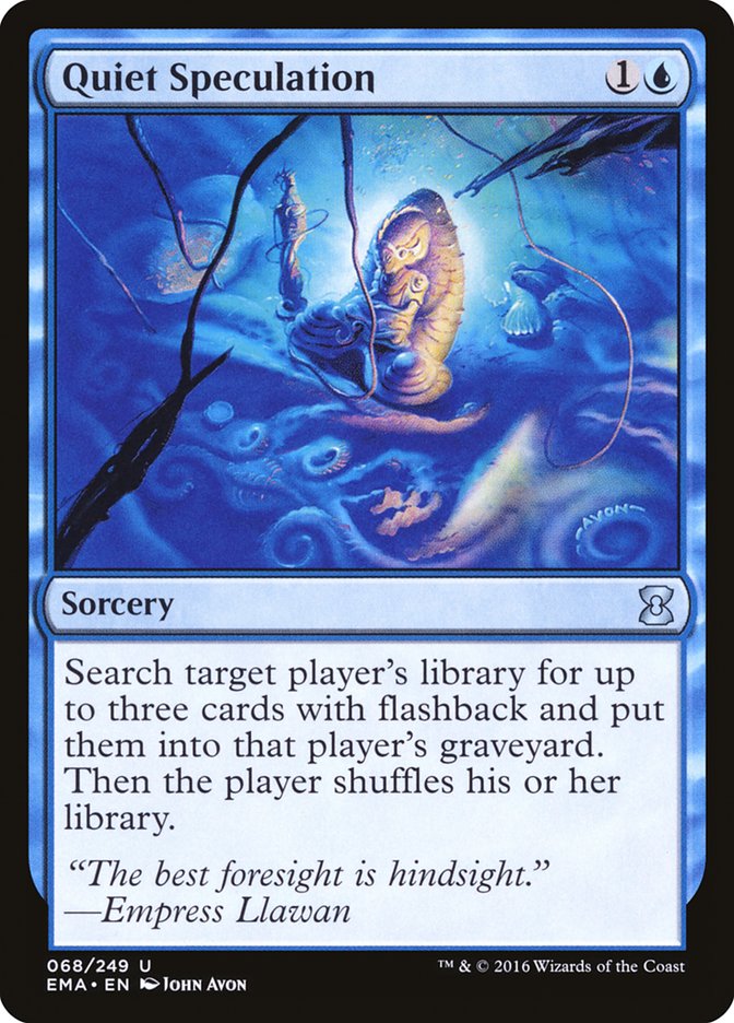 Quiet Speculation [Eternal Masters] Foil