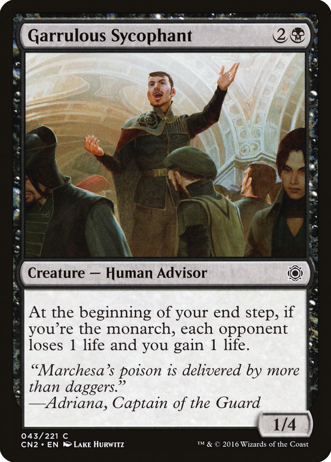 Garrulous Sycophant [Conspiracy: Take the Crown] Foil