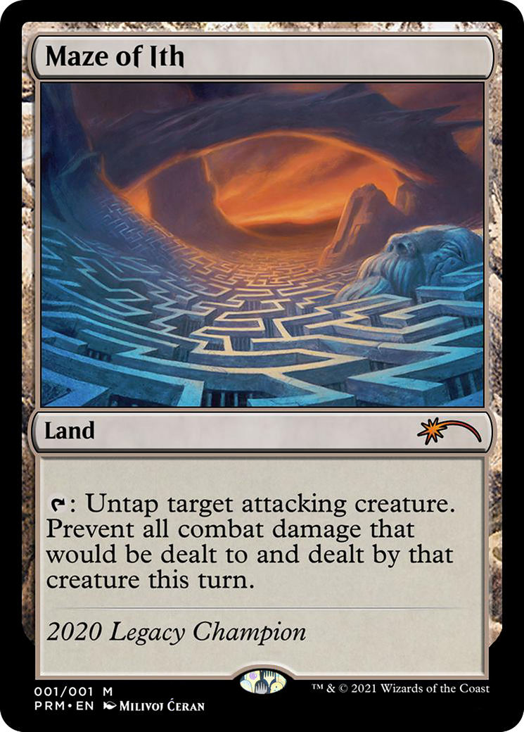 Maze of Ith  [Legacy Championship]