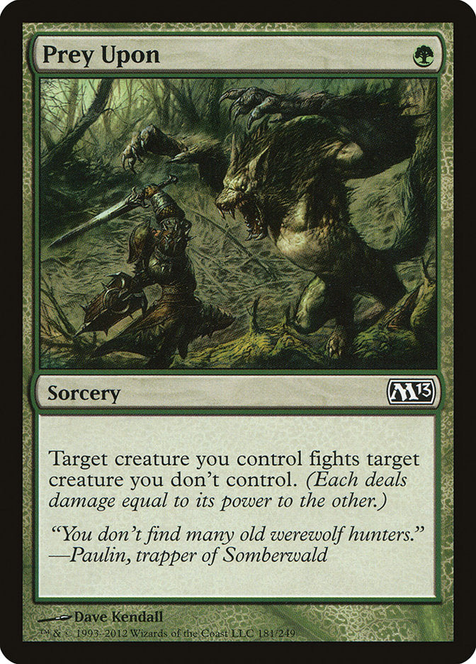 Prey Upon [Magic 2013] Foil