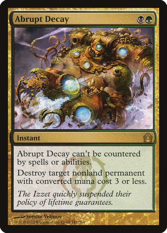 Abrupt Decay [Return to Ravnica] Foil