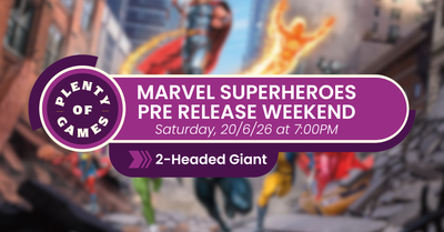 MTG Marvel Superheroes Pre Release - Saturday Night 2-Headed Giant