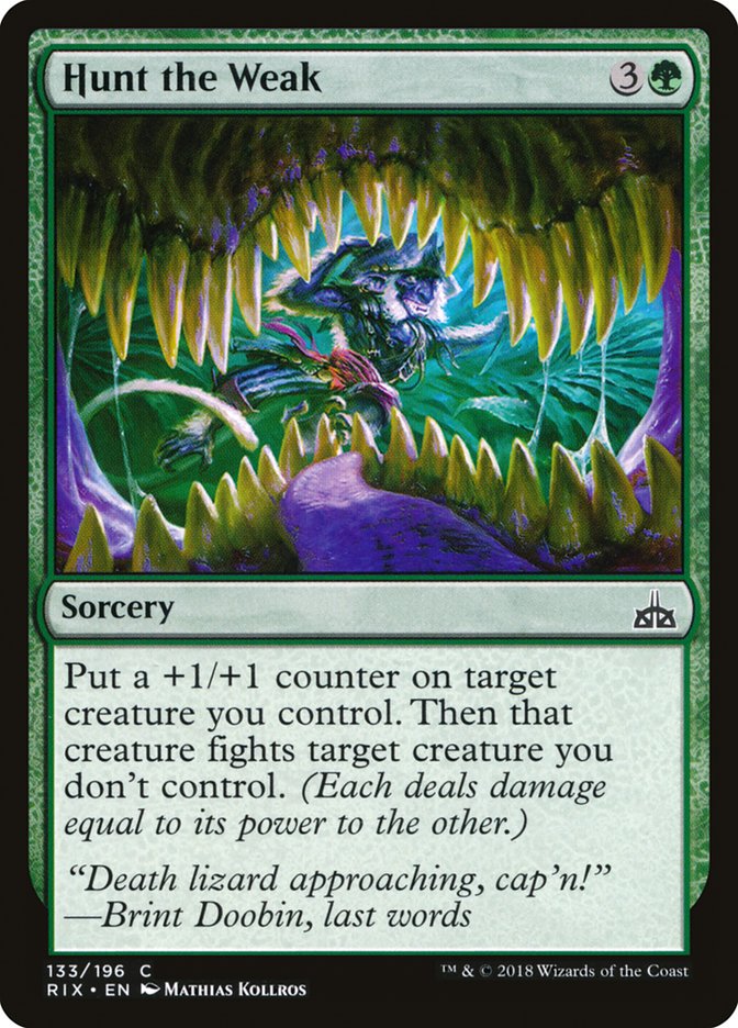 Hunt the Weak [Rivals of Ixalan] Foil