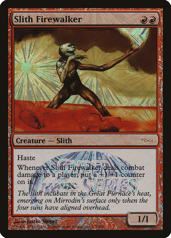 Slith Firewalker [Junior Super Series] Foil