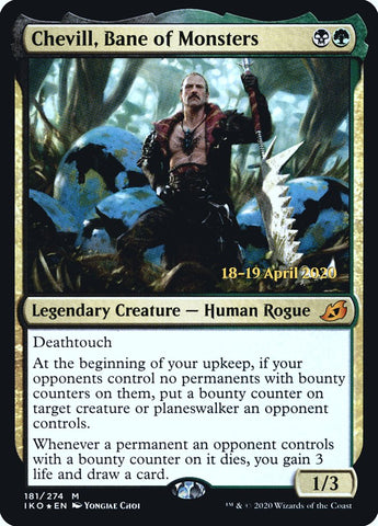 Chevill, Bane of Monsters [Ikoria: Lair of Behemoths Prerelease Promos]