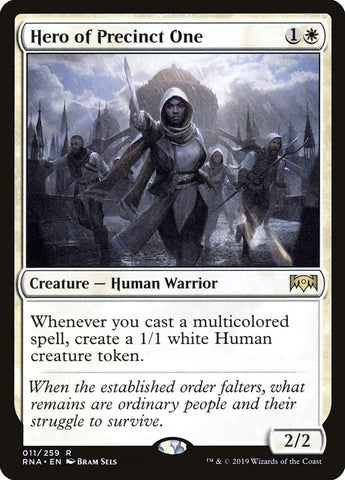 Hero of Precinct One [Ravnica Allegiance]