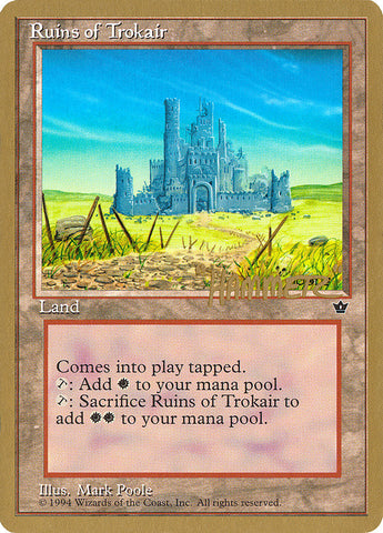 Ruins of Trokair (Shawn "Hammer" Regnier) [Pro Tour Collector Set]